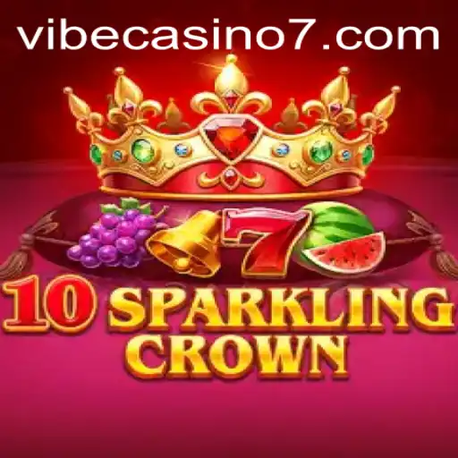 Discover the Thrills of 10SparklingCrown at Vibe Casino
