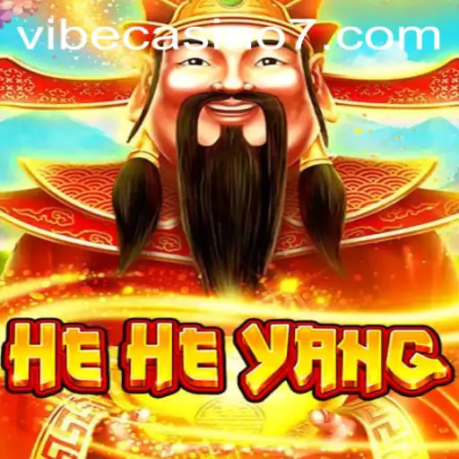 Exploring HeHeYang: A Unique Gaming Experience at Vibe Casino