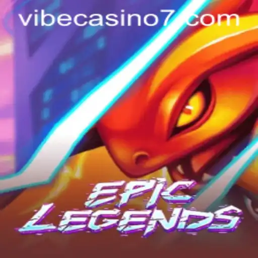 Exploring EpicLegends: A New Dimension in Gaming at Vibe Casino