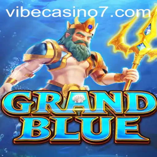 Exploring the Thrilling World of GRANDBLUE at Vibe Casino