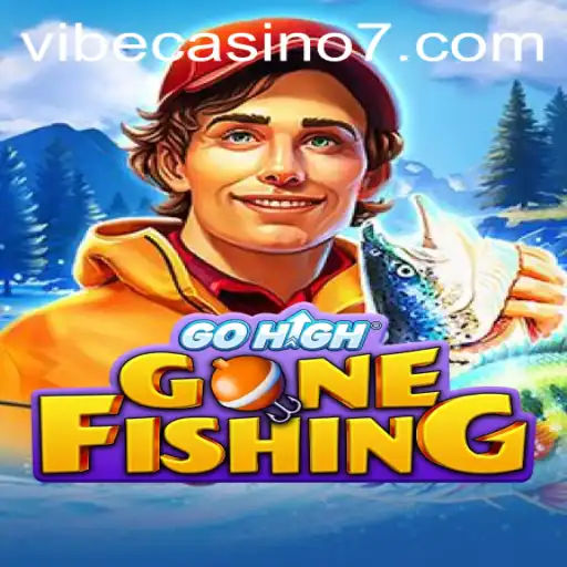 Exploring the Thrills of GoHighGoneFishing at Vibe Casino