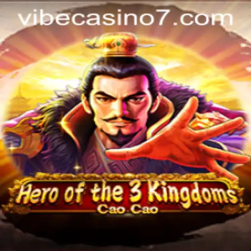 An In-depth Exploration of Heroofthe3KingdomsCaoCao: A Peek into Vibe Casino's Gaming World