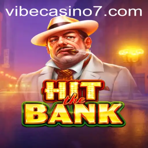 HitTheBank: Unveiling the Excitement of Vibe Casino's Latest Sensation