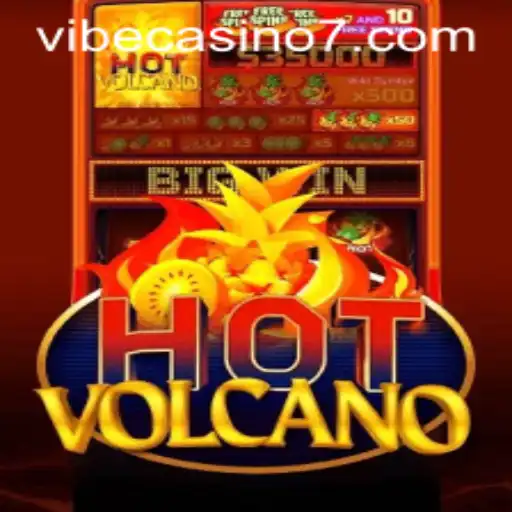 Discover the Thrill of HotVolcano at Vibe Casino