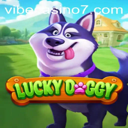 LuckyDoggy: A Thrilling New Addition to Vibe Casino
