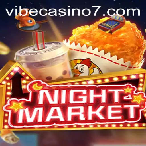 Exploring NIGHTMARKET: A Vibe Casino Experience