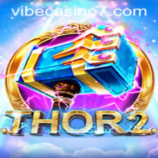 Experience the Thrilling World of Thor2 at Vibe Casino